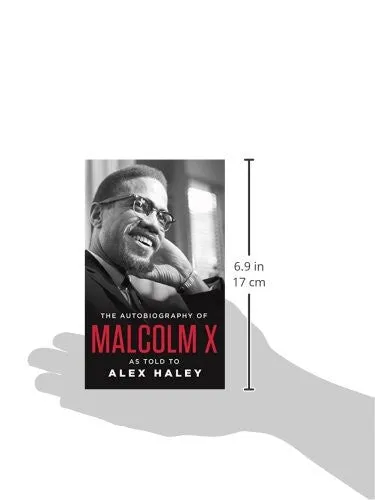 The Autobiography of Malcolm X: As Told to Alex Haley